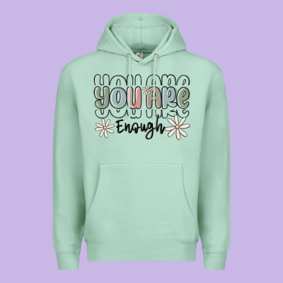 You Are Enough Premium Hoodie Designed By Maliassmallbusiness