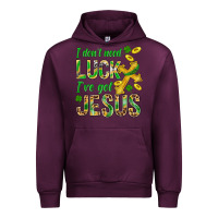 Mauve Wine I Don't Need Luck I've Got Jesus St. Patricks Urban Hoodie - BundleAndBundleShop