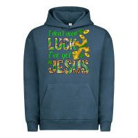 Pigment Midnight Navy I Don't Need Luck I've Got Jesus St. Patricks Urban Hoodie - BundleAndBundleShop
