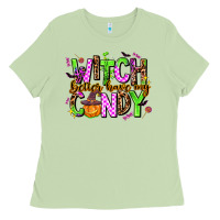 Matcha witch better have my candy Ladies Tee - AdoDesignShop