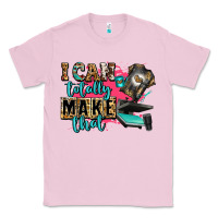 Bubblegum Pink i can totally make that Classic Tee - Zillion Design Studio