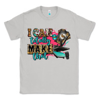 Moon Dust i can totally make that Classic Tee - Zillion Design Studio