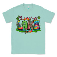 Seafoam living on lake time Classic Tee - Zillion Design Studio