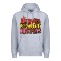 Heather Grey she belongs among the wildflowers Premium Hoodie - NancyCooperArtShop