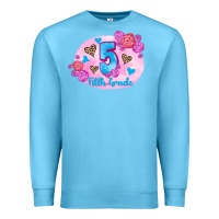 Ocean Blue back to school flowers fifth grade 3200x2400 Premium Sweatshirt - AdoDesignShop