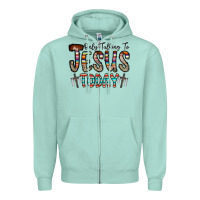 Seafoam only talking jesus today Zipper Hoodie - CowhideDigitalArt