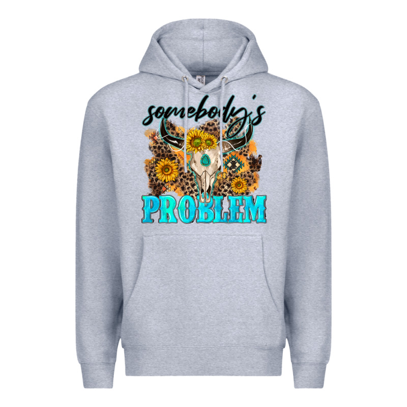 Somebodys Problem Premium Hoodie by NancyCooperArtShop | Teevron