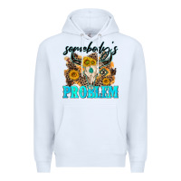 White somebodys problem Premium Hoodie - NancyCooperArtShop