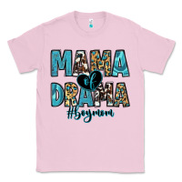 Bubblegum Pink mama of drama boy mom Classic Tee - Zillion Design Studio