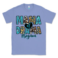 Colony Blue mama of drama boy mom Classic Tee - Zillion Design Studio