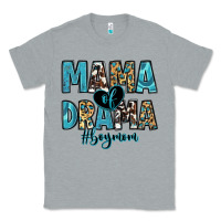Heather Grey mama of drama boy mom Classic Tee - Zillion Design Studio