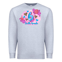 Heather Grey back to school flowers sixth grade 3200x2400 Premium Sweatshirt - AdoDesignShop