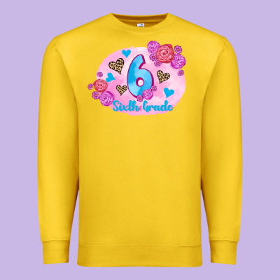 Back To School Flowers Sixth Grade 3200x2400 Premium Sweatshirt Designed By Adodesignshop
