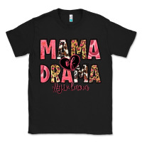 Black mama of drama girl mom Classic Tee - Zillion Design Studio