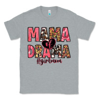 Heather Grey mama of drama girl mom Classic Tee - Zillion Design Studio