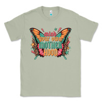 Matcha mind your own motherhood Classic Tee - Zillion Design Studio