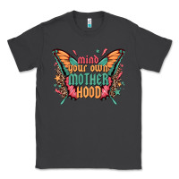 Smoke mind your own motherhood Classic Tee - Zillion Design Studio