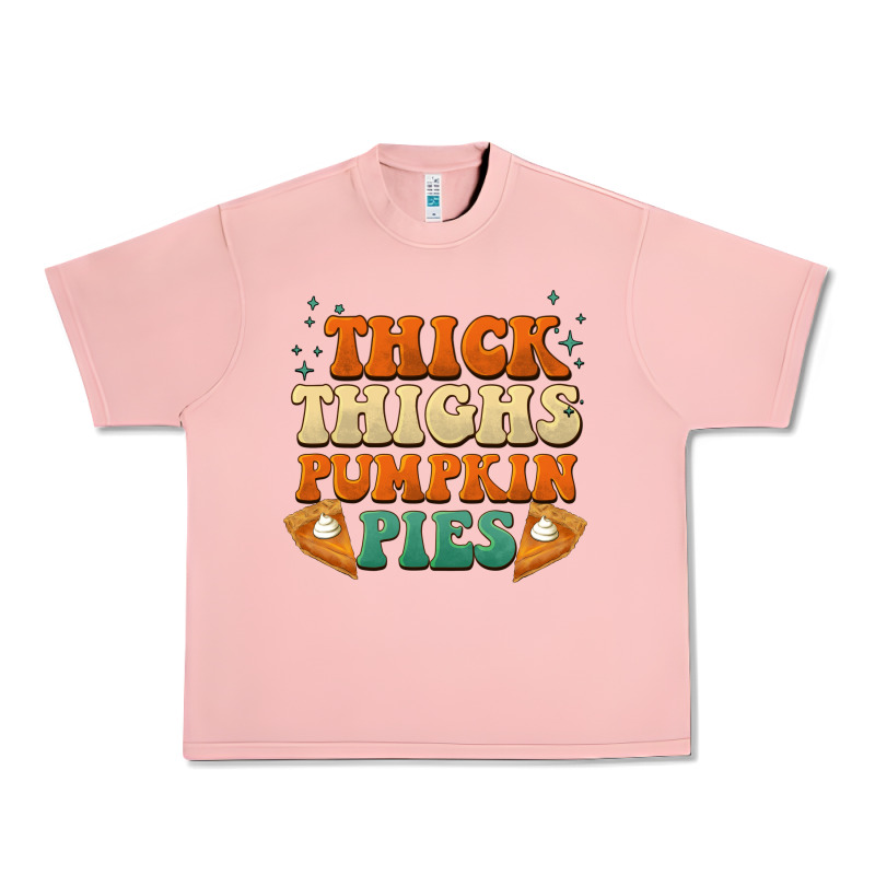 Thick Thighs Pumpkin Pies Urban Heavy Tee by BarkalooDesign | Teevron