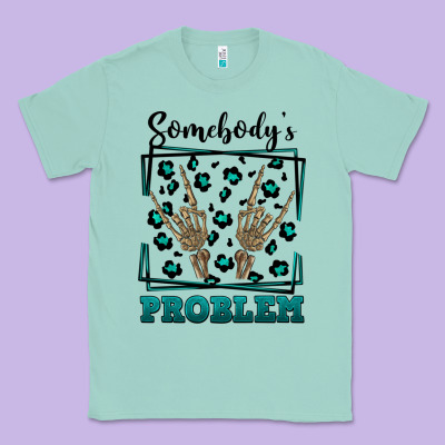 Somebody's Problem Hand Skeleton Classic Tee Designed By Fadigitalartstudio