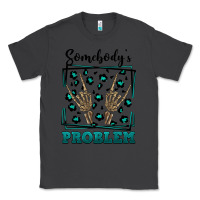 Smoke Somebody's Problem Hand Skeleton Classic Tee - FaDigitalArtStudio