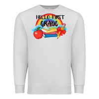 Dove Grey back to school hello first grade 3200x2400 Premium Sweatshirt - AdoDesignShop