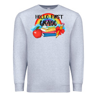 Heather Grey back to school hello first grade 3200x2400 Premium Sweatshirt - AdoDesignShop
