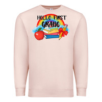 Pale Pink back to school hello first grade 3200x2400 Premium Sweatshirt - AdoDesignShop