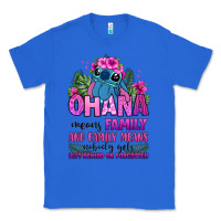 True Royal ohana means family Classic Tee - Zillion Design Studio