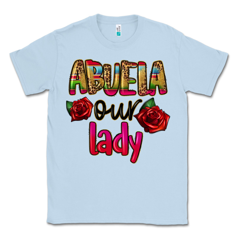 Abuela Our Lady Classic Tee by CTS Tumbler Store | Teevron