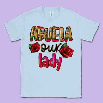 Abuela Our Lady Classic Tee Designed By Cts Tumbler Store
