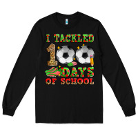 Black i tackled 100 days of school soccer Long Sleeve Tee - Zillion Design Studio