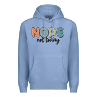 Colony Blue nope not today Premium Hoodie - MaliasSmallBusiness