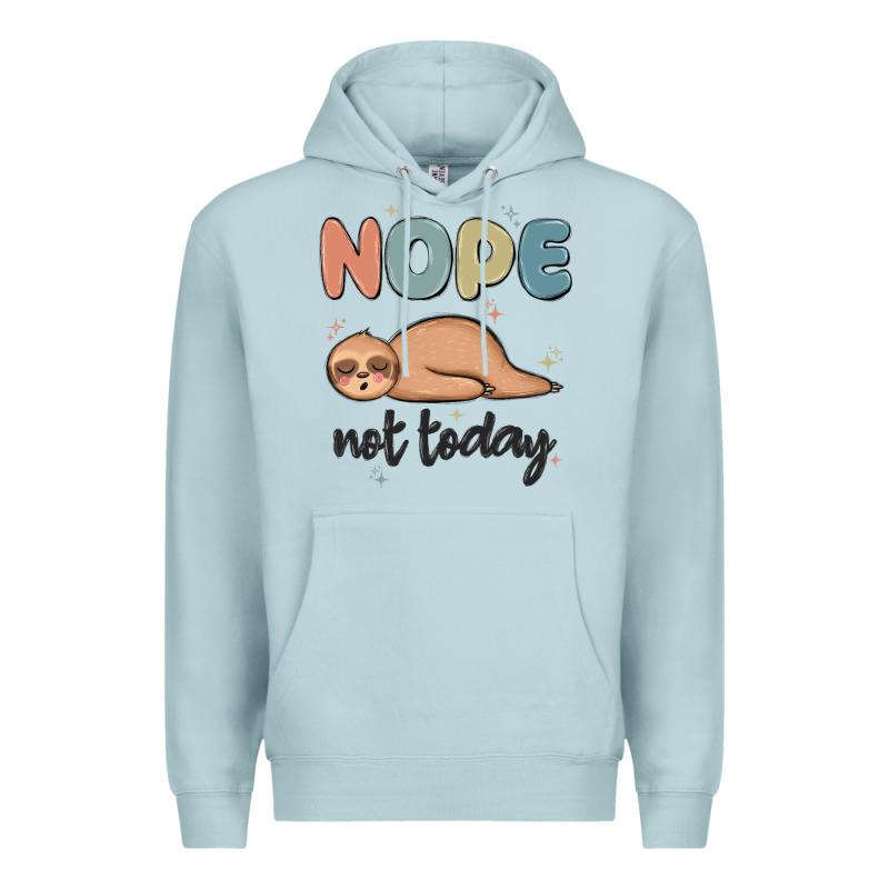 Nope Not Today Premium Hoodie by MaliasSmallBusiness | Teevron