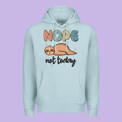 Nope Not Today Premium Hoodie Designed By Maliassmallbusiness