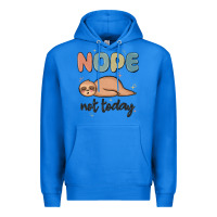 True Royal nope not today Premium Hoodie - MaliasSmallBusiness