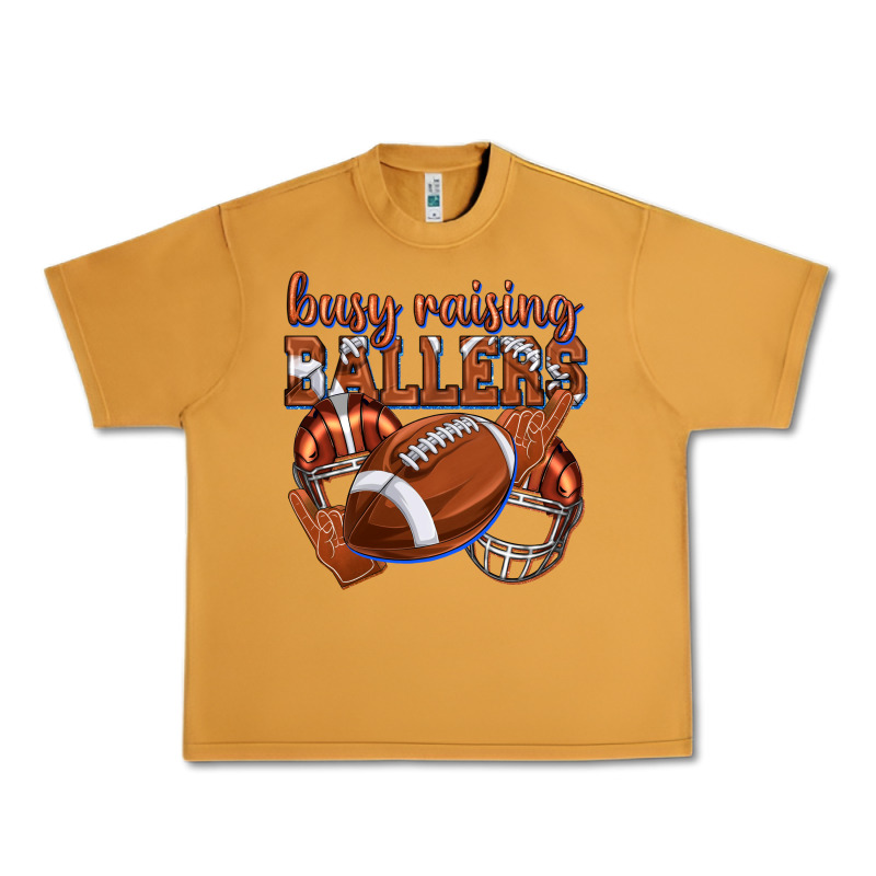 Busy Raising Ballers Football Urban Heavy Tee by texasbilliewilder | Teevron