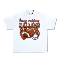 White busy raising ballers football Urban Heavy Tee - texasbilliewilder