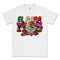 White al papa mas chingon Classic Tee - CTS Tumbler Store