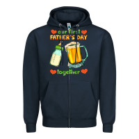 Navy our first father's day together Zipper Hoodie - HRA Design Shop