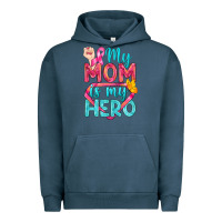 Pigment Midnight Navy My Mom Is My Hero Breast Cancer Urban Hoodie - BundleAndBundleShop