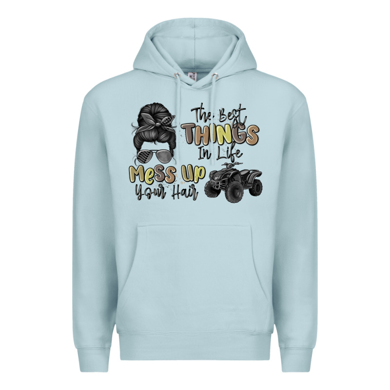 The Best Things In Life Mess Up Your Hair Premium Hoodie by MaliasSmallBusiness | Teevron