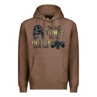 Chestnut the best things in life mess up your hair Premium Hoodie - MaliasSmallBusiness