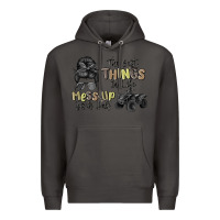 Smoke the best things in life mess up your hair Premium Hoodie - MaliasSmallBusiness