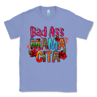 Colony Blue bad ass mama cita Classic Tee - CTS Tumbler Store
