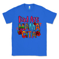 True Royal bad ass mama cita Classic Tee - CTS Tumbler Store