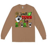 Small Town Big Spirit Soccer Long Sleeve Tee | Teevron