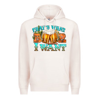 Pale Pink western beer thats what i want Premium Hoodie - NancyCooperArtShop