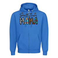 True Royal small town mama Zipper Hoodie - CowhideDigitalArt