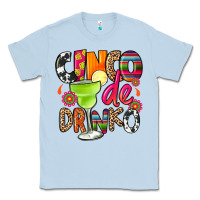 Dusty Blue cinco de drinko Classic Tee - CTS Tumbler Store