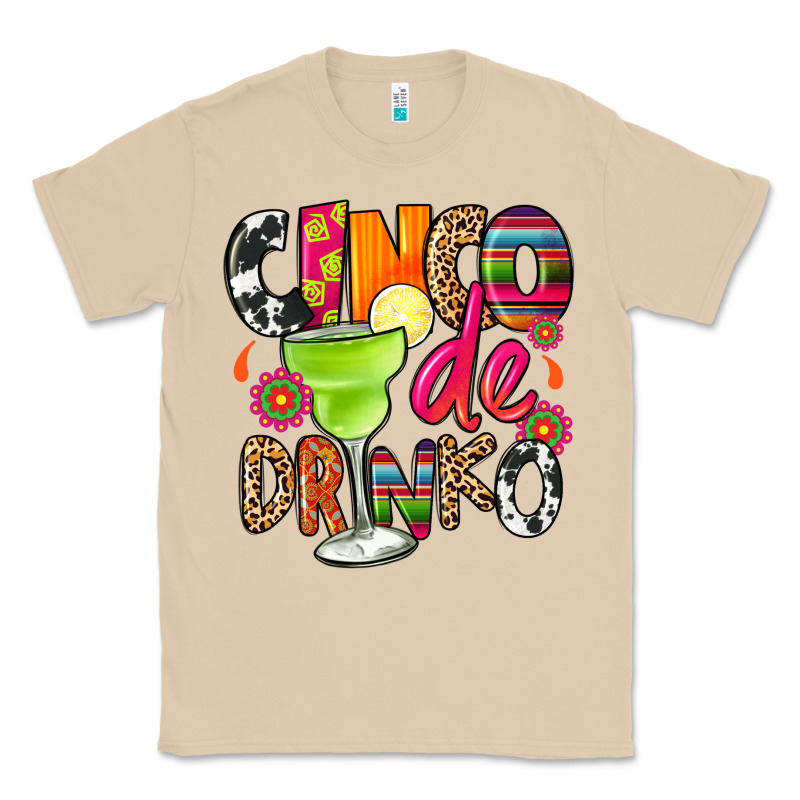 Cinco De Drinko Classic Tee by CTS Tumbler Store | Teevron